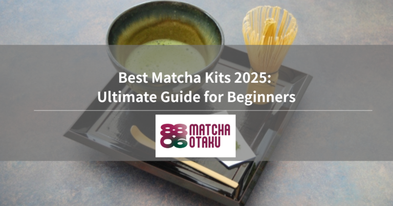 Best Matcha Kits 2025: Ultimate Guide for Beginners