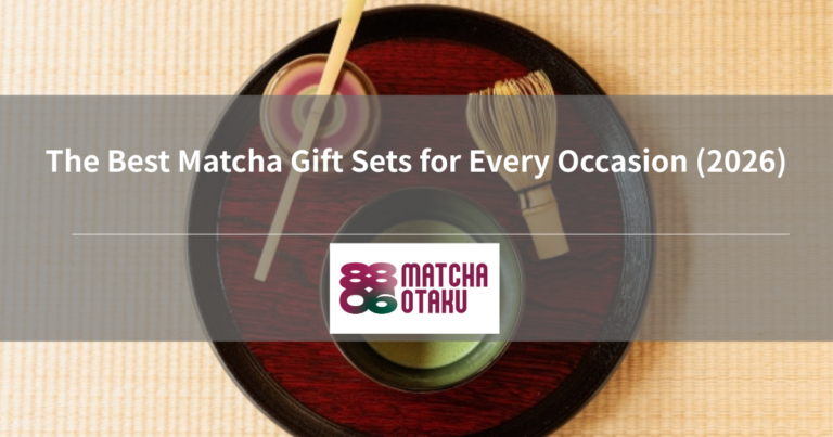 The Best Matcha Gift Sets for Every Occasion (2026)