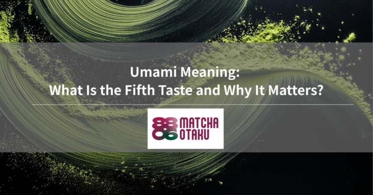 Umami Meaning: What Is the Fifth Taste and Why It Matters?